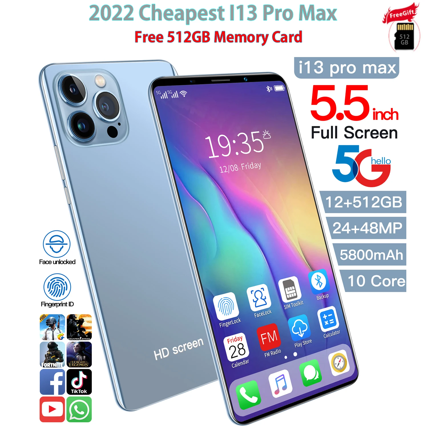 4G Smartphone Global Version I13 Pro Max 12GB RAM 512GB ROM 5.5 Inch HD Screen Dual Sim Unlocked Smart Phone Android 10.0 Mobile
4G Smartphone Global Version I13 Pro Max 12GB RAM 512GB ROM 5.5 Inch HD Screen Dual Sim Unlocked Smart Phone Android 10.0 Mobile