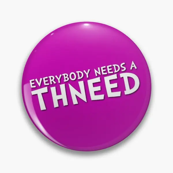 Buy My Thneed Soft Button Pin Lapel Pin Cute Clothes Badge Gift Women Brooch Creative Fashion Funny Cartoon Jewelry Collar Hat
Buy My Thneed Soft Button Pin Lapel Pin Cute Clothes Badge Gift Women Brooch Creative Fashion Funny Cartoon Jewelry Collar Hat