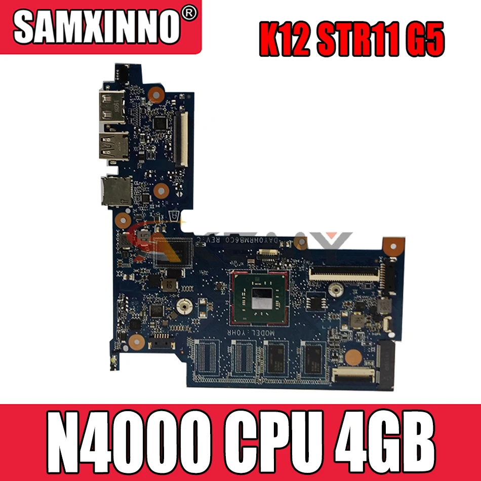 Akemy K12 STR11 G5 mainboard For K12 STR11 G5 laptop motherboard DAY0HRMB6C0 with SPS-MB UMA Celeron N4000 CPU 4GB test 100% OK
Akemy K12 STR11 G5 mainboard For K12 STR11 G5 laptop motherboard DAY0HRMB6C0 with SPS-MB UMA Celeron N4000 CPU 4GB test 100% OK