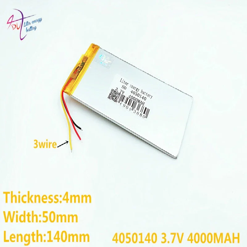 3 line Polymer lithium battery 3.7V 4050140 4000MAH can be customized wholesale CE FCC ROHS MSDS quality certification
3 line Polymer lithium battery 3.7V 4050140 4000MAH can be customized wholesale CE FCC ROHS MSDS quality certification