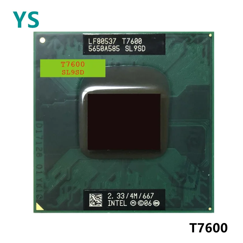 

Оригинальный центральный процессор Intel Core 2 Duo T7600, разъем 479 (4 Мб кэш-памяти/2,33 ГГц/667 МГц/двухъядерный), бесплатная доставка