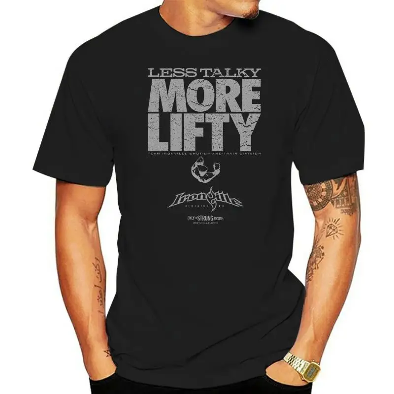 

Short Sleeve 100% Cotton Man Tee Tops Ironville Less Talky More Lifty Weightlifting T-shirt