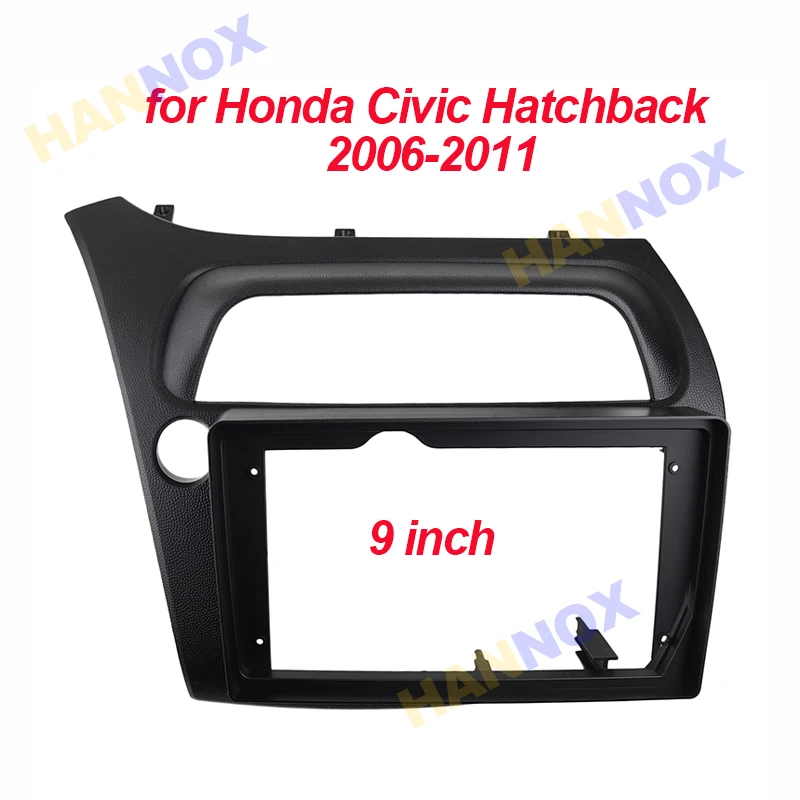 HANNOX 9inch 2din Car Radio Android GPS DVD Player Frame For Honda Civic Hatchback 2006-2011
HANNOX 9inch 2din Car Radio Android GPS DVD Player Frame For Honda Civic Hatchback 2006-2011