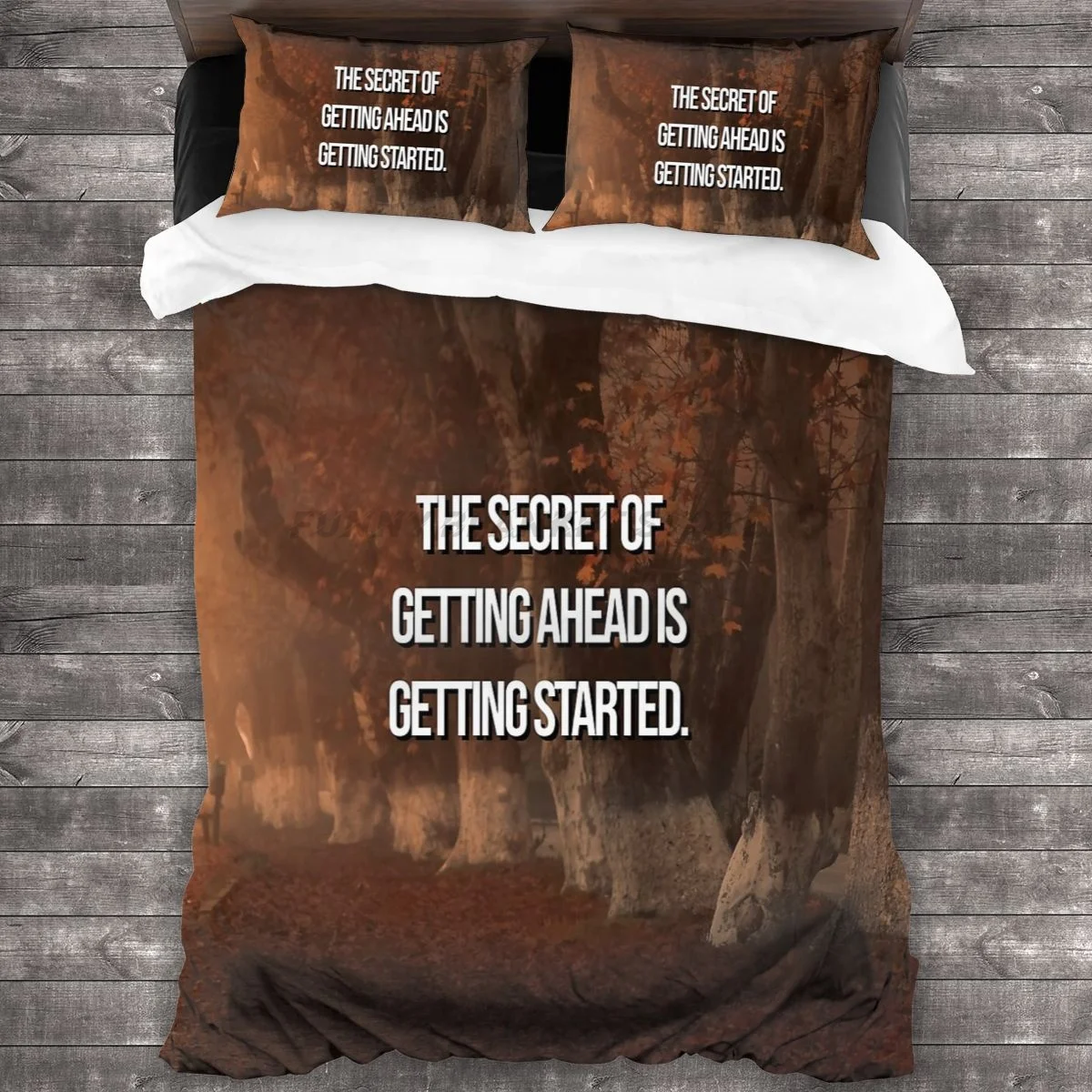 Inspirational Quote From Nature The Secret Of Getting Ahead Is Getting Started Bedding Set Duvet Cover Pillowcases Comforter
Inspirational Quote From Nature The Secret Of Getting Ahead Is Getting Started Bedding Set Duvet Cover Pillowcases Comforter