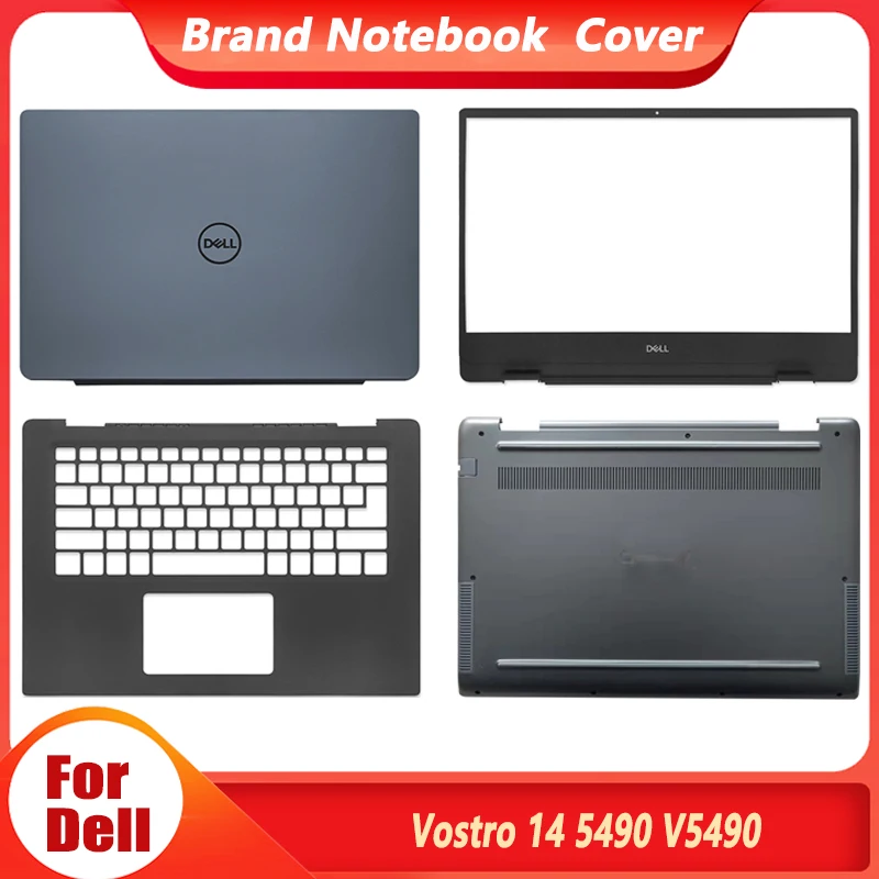 New Original For Dell Vostro 14 5490 V5490 14"Laptop LCD Back Cover Front Bezel Cover Palmrest Upper Case Bottom Case 5490 V5490
New Original For Dell Vostro 14 5490 V5490 14"Laptop LCD Back Cover Front Bezel Cover Palmrest Upper Case Bottom Case 5490 V5490