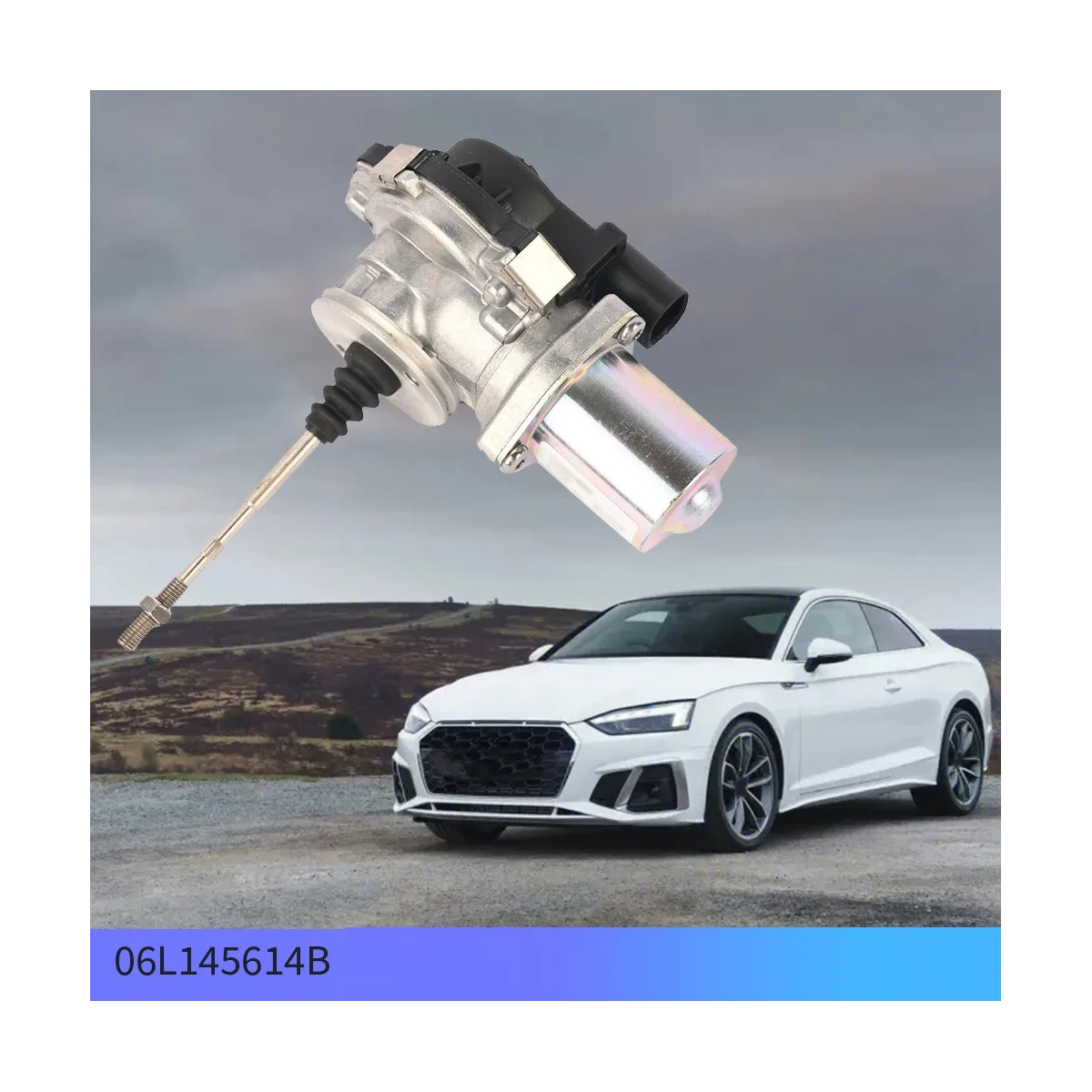 Turbocharger Wastegate Electronic Actuator 06L145614B for A5 Coupe 2.0 A4 A6 Q7 2.0L
Turbocharger Wastegate Electronic Actuator 06L145614B for A5 Coupe 2.0 A4 A6 Q7 2.0L
