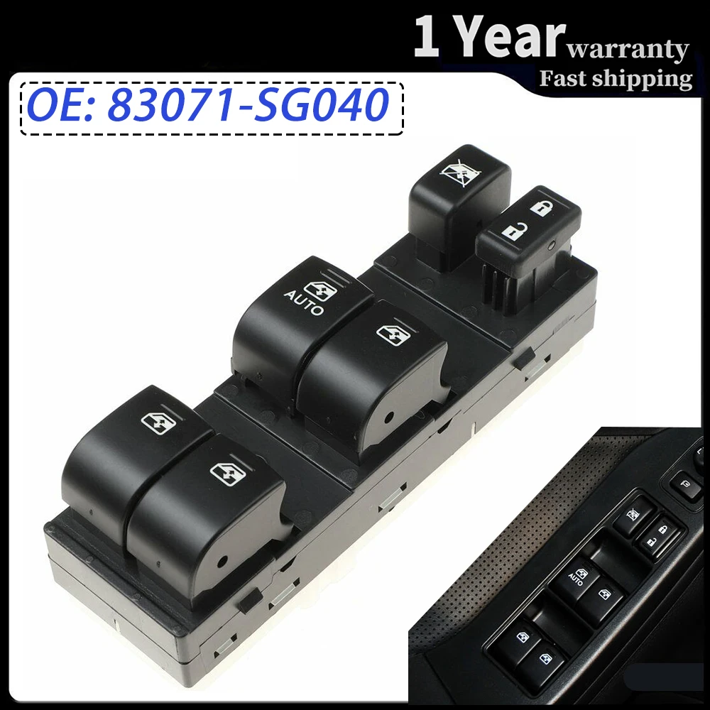 83071-SG040 83071SG040 Electric Master Power Front Left Window Switch Fits For Subaru Forester 2014 2015 2016 Car Accessories
83071-SG040 83071SG040 Electric Master Power Front Left Window Switch Fits For Subaru Forester 2014 2015 2016 Car Accessories