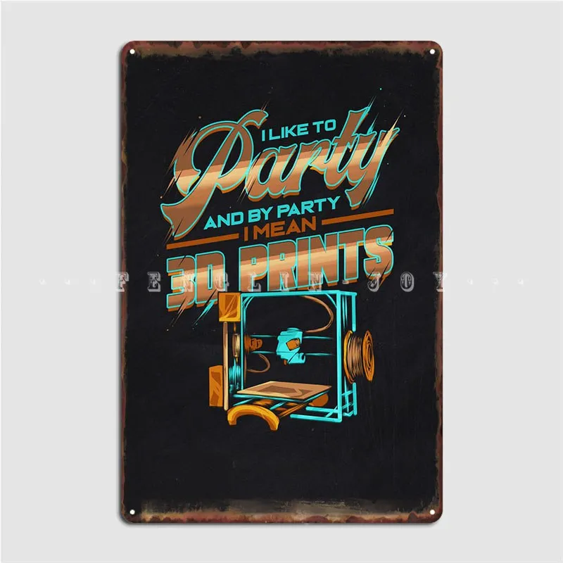 3d Printing Party Geek Metal Plaque Poster Classic Cinema Living Room Wall Plaque Cave Pub Tin Sign Poster
3d Printing Party Geek Metal Plaque Poster Classic Cinema Living Room Wall Plaque Cave Pub Tin Sign Poster