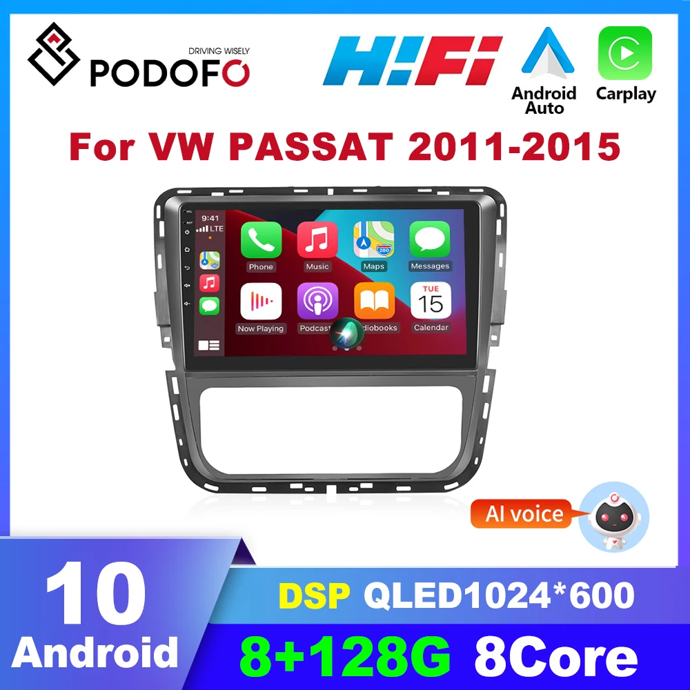 Автомагнитола Podofo 2 Din на Android для VW Volkswagen PASSAT 2011-2015 мультимедийный видеоплеер Авторадио DSP аудио
Автомагнитола Podofo 2 Din на Android для VW Volkswagen PASSAT 2011-2015 мультимедийный видеоплеер Авторадио DSP аудио