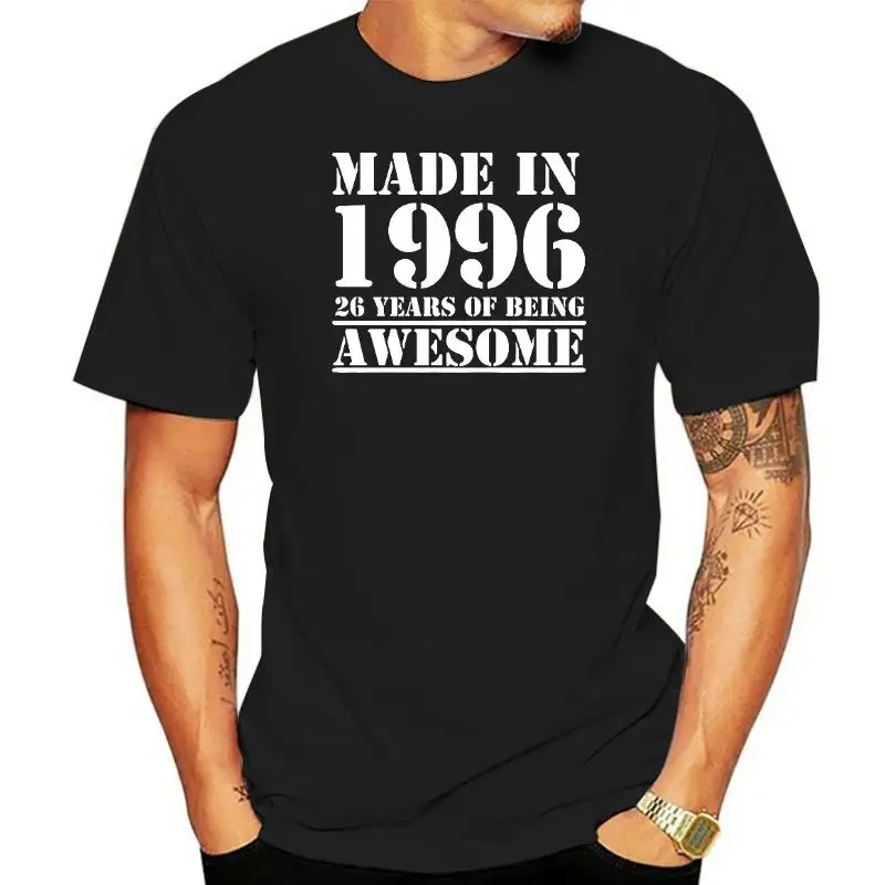 Funny Made In 1996 26 Years of Being Awesome T-shirt Birthday Print Joke Husband Casual Short Sleeve Cotton T Shirts Men
Funny Made In 1996 26 Years of Being Awesome T-shirt Birthday Print Joke Husband Casual Short Sleeve Cotton T Shirts Men