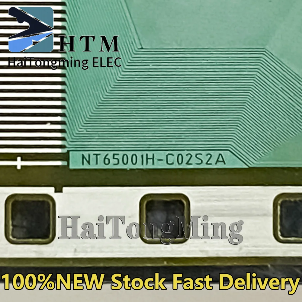 NT65001H-C02S2A NT65OOIH-CO2S2A 100%NEW Original LCD COF/TAB Drive IC Module Spot can be fast delivery
NT65001H-C02S2A NT65OOIH-CO2S2A 100%NEW Original LCD COF/TAB Drive IC Module Spot can be fast delivery