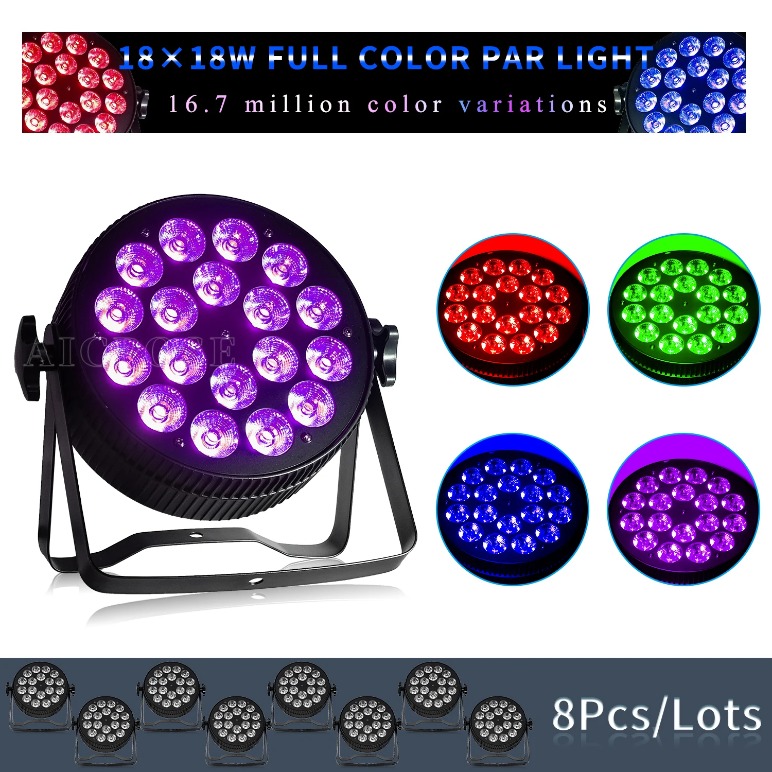 8Pcs/Lots 18x12W/18x18W RGBWA UV 6 in 1 LED Par Light DMX512 Control For DJ Disco Opera Club Stage Performance
8Pcs/Lots 18x12W/18x18W RGBWA UV 6 in 1 LED Par Light DMX512 Control For DJ Disco Opera Club Stage Performance