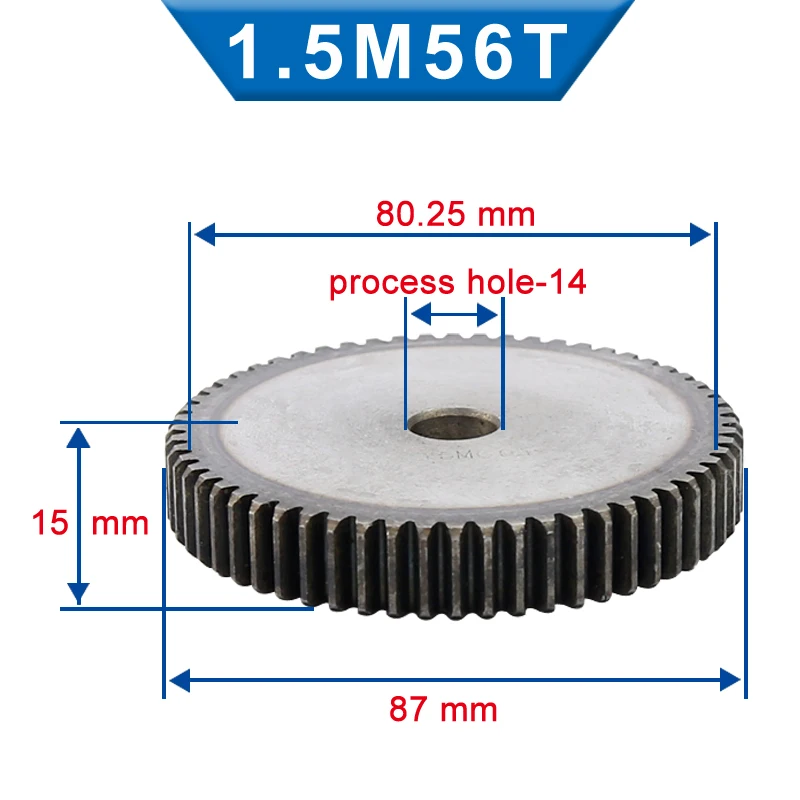 

1 Piece 1.5M Spur Gear 56/57/58/59 Teeth 14/15 mm Process Hole Gear Wheel Low Carbon Steel Material Flat Gear Total Height 15 mm