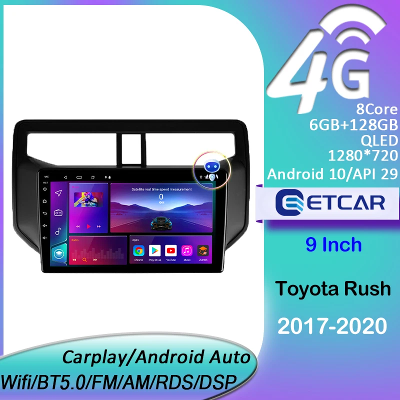 ETCAR 9Inch For Toyota Rush 2017-2020 2Din Android Car Radio Ai Voice Multimedia Video Player Navigation GPS Player Head unit
ETCAR 9Inch For Toyota Rush 2017-2020 2Din Android Car Radio Ai Voice Multimedia Video Player Navigation GPS Player Head unit