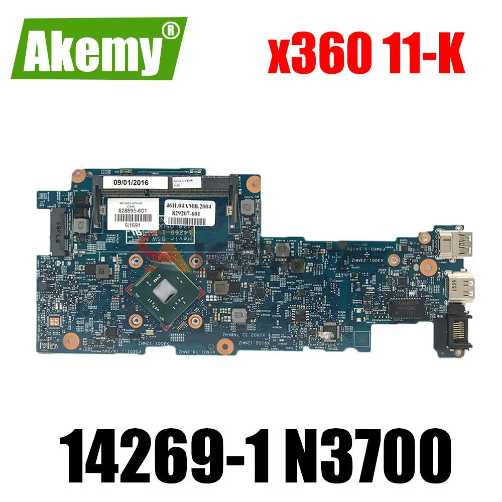 For HP Pavilion 11-K x360 11-K128CA Laptop motherboard 828895-001 828895-601 14269-1 with N3700 CPU DDR3L 100% working
For HP Pavilion 11-K x360 11-K128CA Laptop motherboard 828895-001 828895-601 14269-1 with N3700 CPU DDR3L 100% working