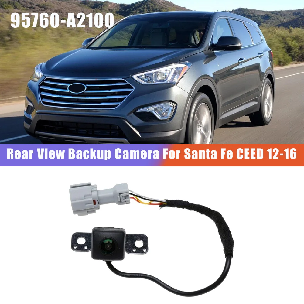 Для Hyundai Santa Fe 2013-2016 KIA CEED 2012-2016 Новая вспомогательная камера заднего вида для парковки 95760-A2100 95760A2100
Для Hyundai Santa Fe 2013-2016 KIA CEED 2012-2016 Новая вспомогательная камера заднего вида для парковки 95760-A2100 95760A2100