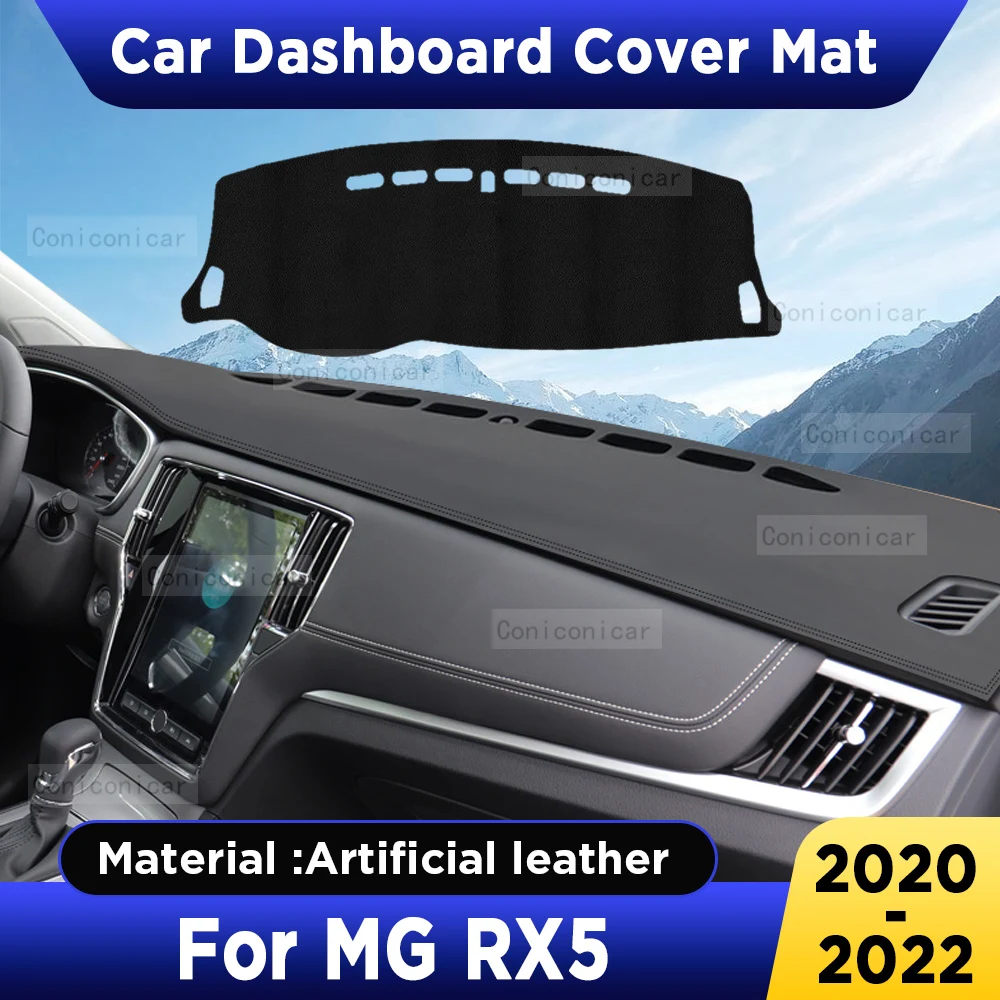 For MG RX5 2020 2021 2022 Car Dashboard Cover Mat Dash Board Sun Shade Pad Anti-UV Artificial Leather sun-proof Accessories
For MG RX5 2020 2021 2022 Car Dashboard Cover Mat Dash Board Sun Shade Pad Anti-UV Artificial Leather sun-proof Accessories