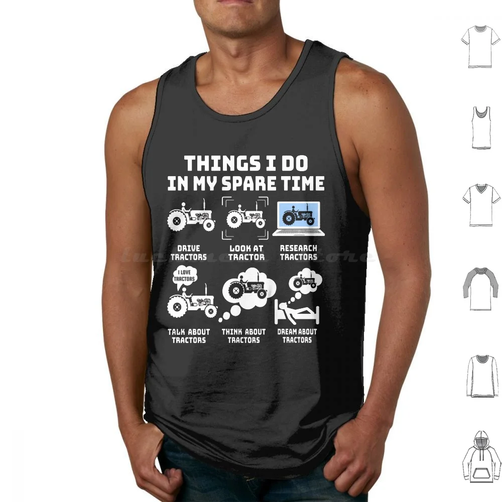 Things I Do In My Spare Time Tractor Farmer Tank Tops Print Cotton Trending Funny Farmer Farmer Things I Do In My Spare
Things I Do In My Spare Time Tractor Farmer Tank Tops Print Cotton Trending Funny Farmer Farmer Things I Do In My Spare