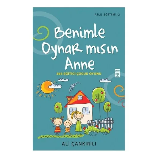 

With me Will Play the Mother 365 Educational Child Game Ali Çankırılı Turkish books family child care Life style parent pregnancy