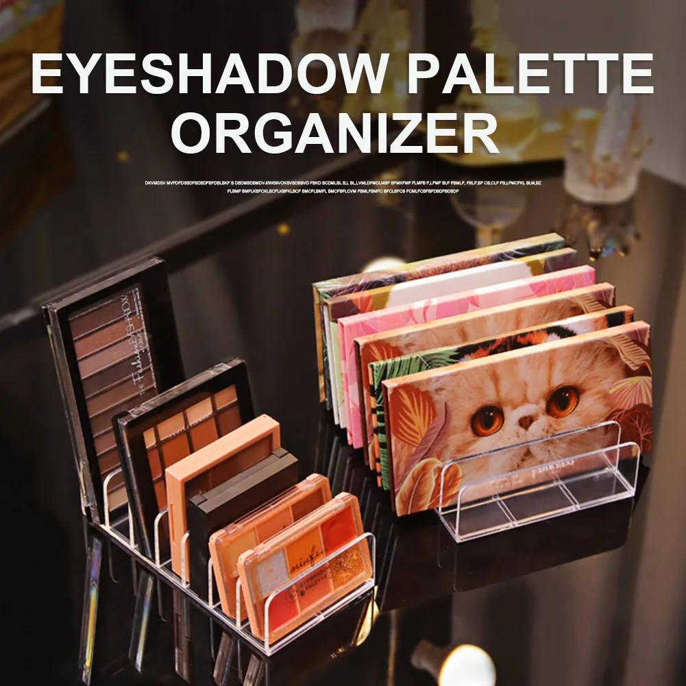 New Eyeshadow Palette Organizer Eyepowder Storage Tray Cosmetics Rack Makeup Tools Compartment Holder For Women Makeup Organizer
New Eyeshadow Palette Organizer Eyepowder Storage Tray Cosmetics Rack Makeup Tools Compartment Holder For Women Makeup Organizer