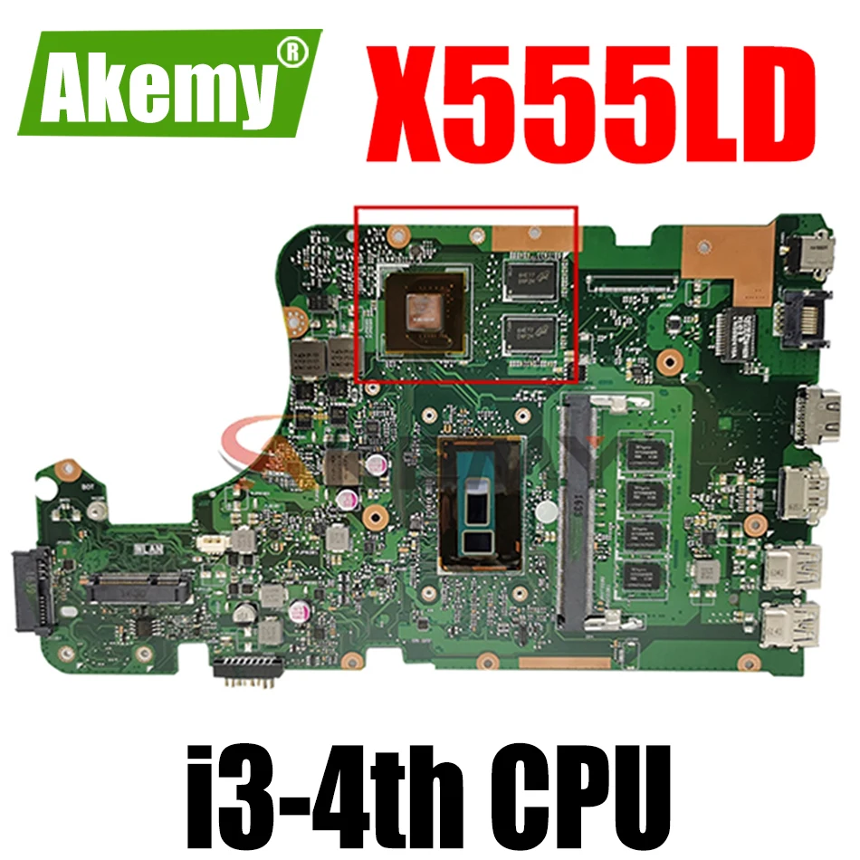 Akemy X555LD Laptop motherboard for ASUS X555LD X555LP X555LA onboard mainboard 4G-RAM I3-4th GT820M
Akemy X555LD Laptop motherboard for ASUS X555LD X555LP X555LA onboard mainboard 4G-RAM I3-4th GT820M