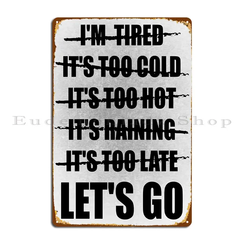 Lets Go No Excuses Gym Metal Plaque Poster Rusty Wall Decor Wall Decor Designs Wall Cave Tin Sign Poster
Lets Go No Excuses Gym Metal Plaque Poster Rusty Wall Decor Wall Decor Designs Wall Cave Tin Sign Poster