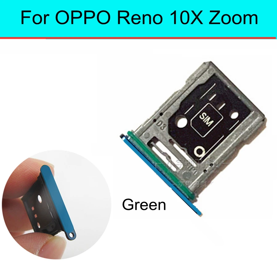 

1pcs Sim Card Tray Holder For OPPO Reno 10X Zoom CPH1919 Sim Micro Reader Card Slot Adapters Card Socket Repair Parts