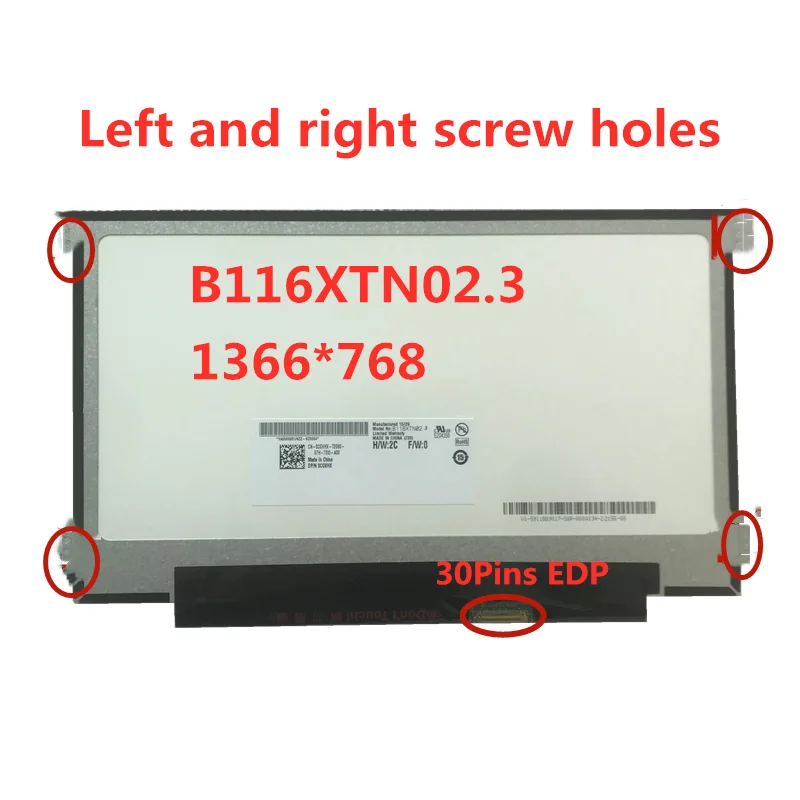 

Laptop LCD Screen B116XTN01.0 M116NWR1 R7 LP116WH7-SPB1 B116XAN04.0 N116BCA-EA1 N116XAN06.1 IPS Display Panel Martrix 11.6 Inch