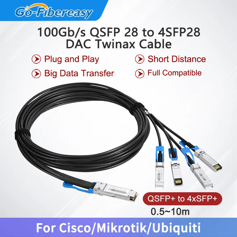 Кабель DAC 100G QSFP28 к 4x25G SFP28, Пассивный медный кабель с прямым приводом, 0,5 м/1 м/2 м/3 м/5 м для волоконно-оптического переключателя Cisco
Кабель DAC 100G QSFP28 к 4x25G SFP28, Пассивный медный кабель с прямым приводом, 0,5 м/1 м/2 м/3 м/5 м для волоконно-оптического переключателя Cisco