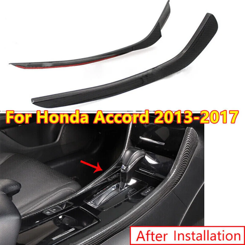2pcs Car Console Center Gear Shift Side Strip Trim Carbon Fiber Grain Cover Interior Accessories For Honda For Accord 2013-2017
2pcs Car Console Center Gear Shift Side Strip Trim Carbon Fiber Grain Cover Interior Accessories For Honda For Accord 2013-2017