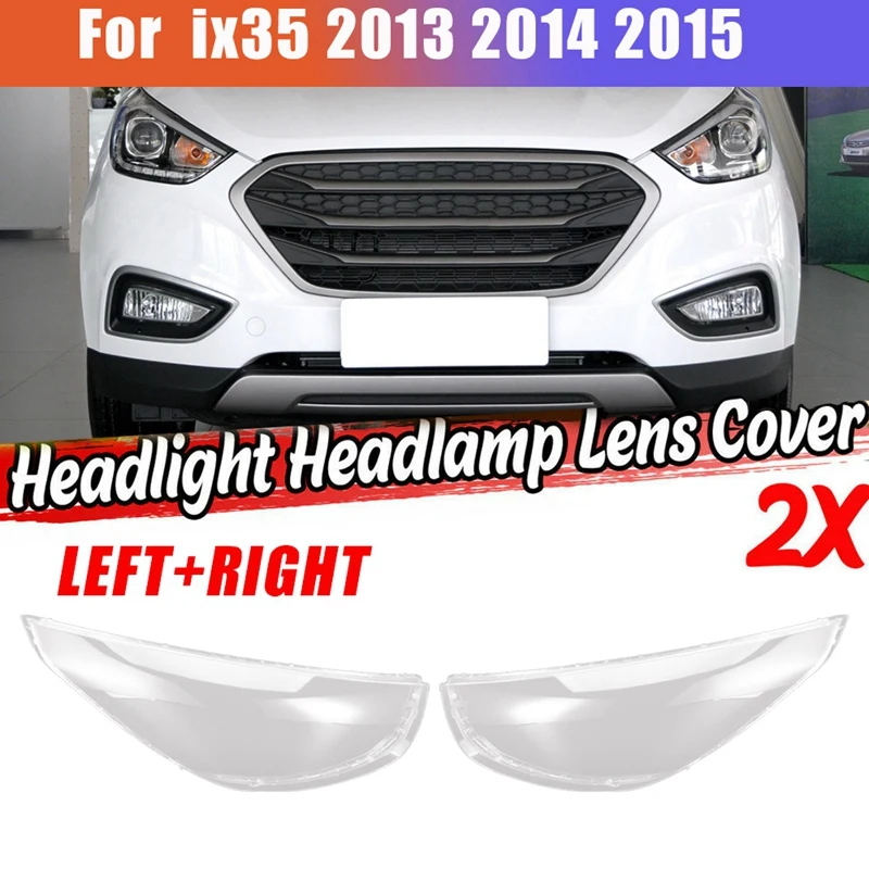 1 пара левая и правая для Hyundai IX35 2013 2014 2015 Автомобильная передсветильник РА крышка объектива Передняя светильник РА крышка
1 пара левая и правая для Hyundai IX35 2013 2014 2015 Автомобильная передсветильник РА крышка объектива Передняя светильник РА крышка