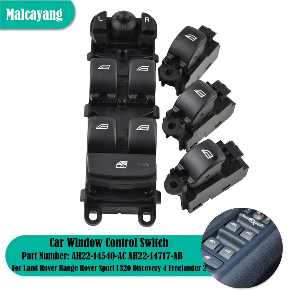 Master Window Control Switch For Land Rover Range Rover Sport L320 Discovery 4 Freelander 2 LR2 LR4 AH22-14540-AC AH22-14717-AB
Master Window Control Switch For Land Rover Range Rover Sport L320 Discovery 4 Freelander 2 LR2 LR4 AH22-14540-AC AH22-14717-AB
