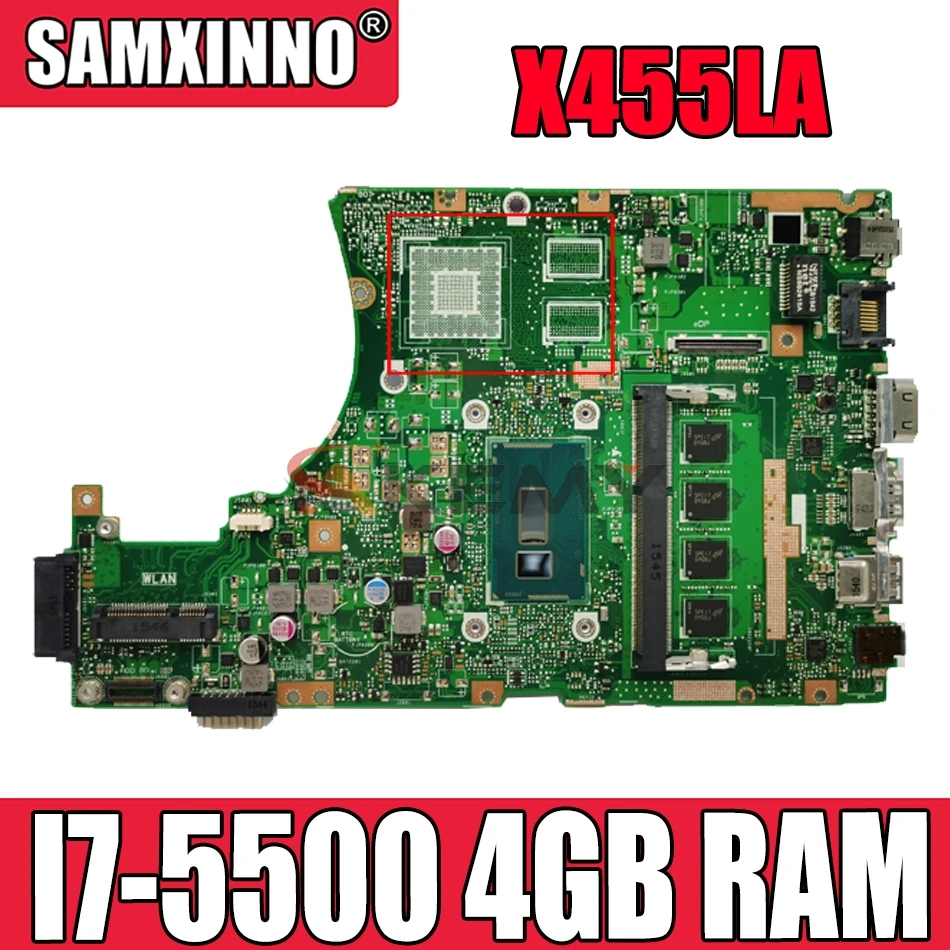 X455LA motherboard For ASUS X455LA I7-5500 CPU 4GB RAM GM Laptop motherboard K455L A455L F455L Notebook mainboard tested
X455LA motherboard For ASUS X455LA I7-5500 CPU 4GB RAM GM Laptop motherboard K455L A455L F455L Notebook mainboard tested