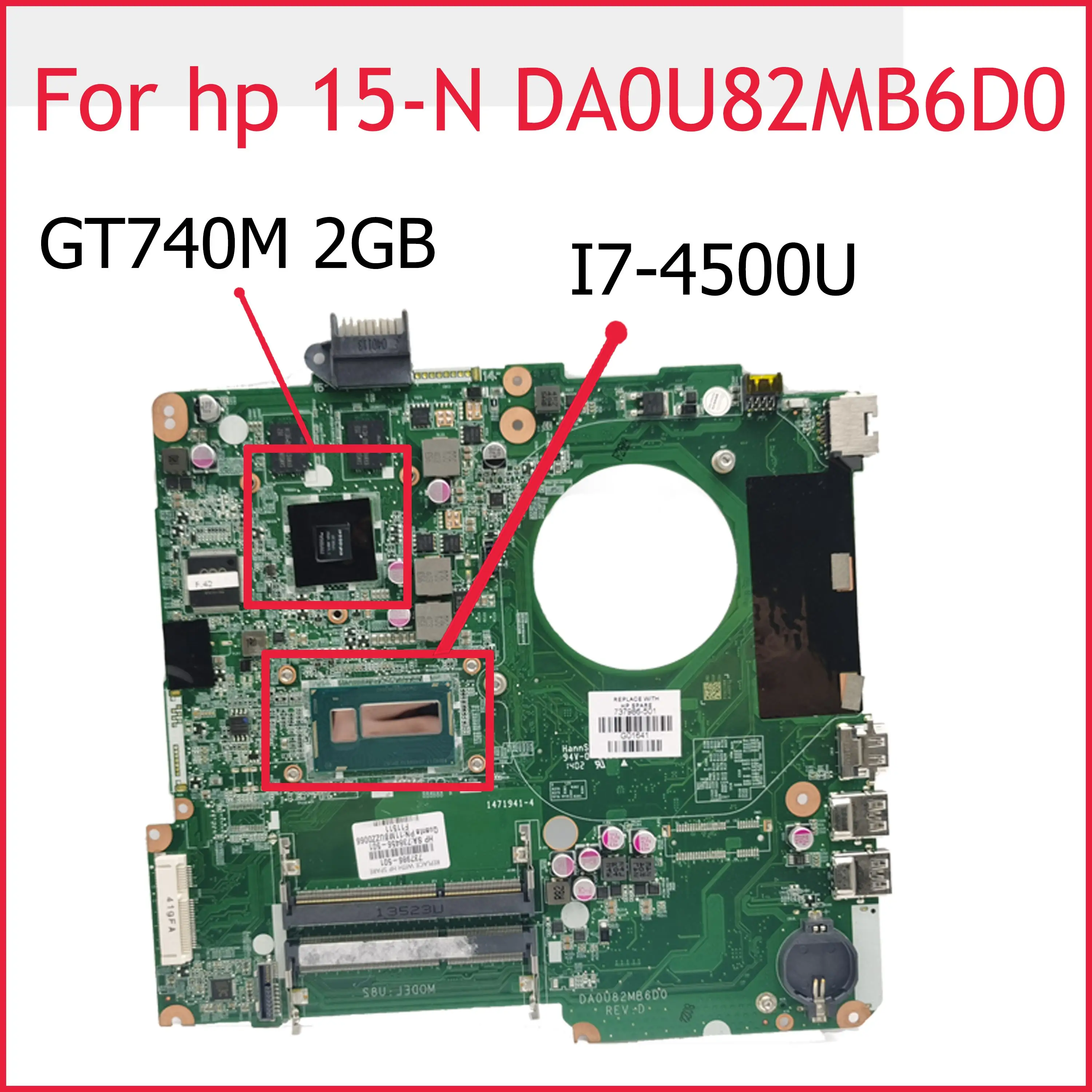 Akemy For HP 15-N Series Laptop Motherboard With I7-4500u CPU GT740M 2GB GPU 737986-001 737986-501 DA0U82MB6D0
Akemy For HP 15-N Series Laptop Motherboard With I7-4500u CPU GT740M 2GB GPU 737986-001 737986-501 DA0U82MB6D0