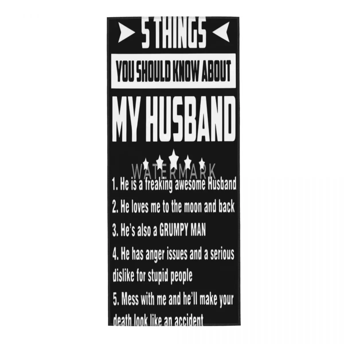 

5 Things You Should Know About My Husband He Is A Towel Comfortable Suitable for Bathroom Personalized Pattern
