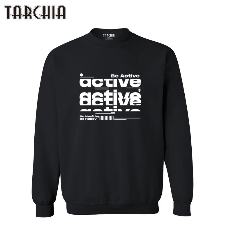 TARCHIA Hot Hip Hop Print Men Hoodies Fashion Sweatshirt Be Active Be Healthy Cheap Pullover Tops Male Long Sleeve Oversized
TARCHIA Hot Hip Hop Print Men Hoodies Fashion Sweatshirt Be Active Be Healthy Cheap Pullover Tops Male Long Sleeve Oversized