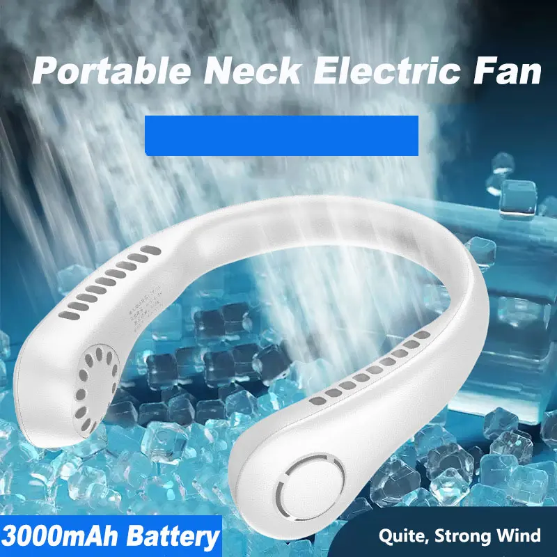 Portable Neck Electric Fan 3000mAh Rechargeable Mini Camping Ventilador Cooling Wireless Bladeless Neckband Fan Outdoor Sports
Portable Neck Electric Fan 3000mAh Rechargeable Mini Camping Ventilador Cooling Wireless Bladeless Neckband Fan Outdoor Sports