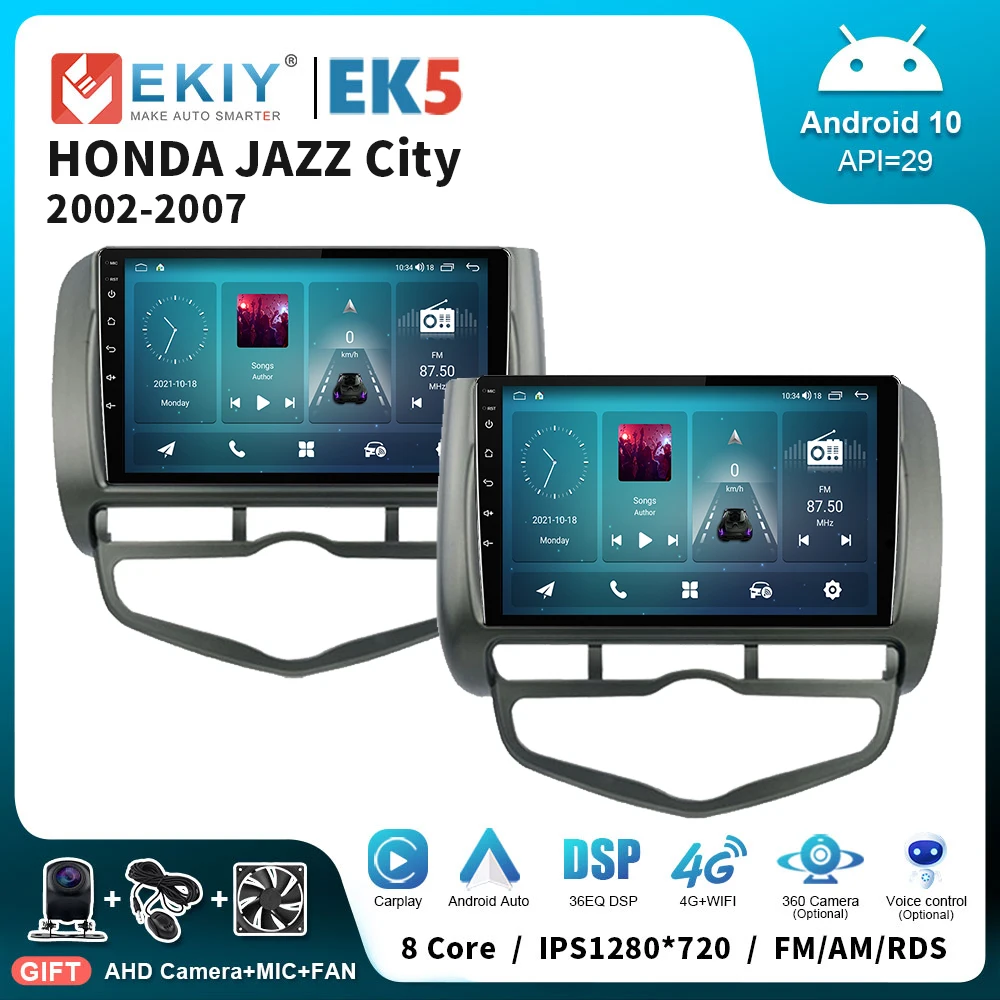 EKIY EK5 Android 10 2 Din Car Radio For HONDA JAZZ City 2002-2007 9" HD Universal Multimedia Video Player Carplay Stereo GPS DSP
EKIY EK5 Android 10 2 Din Car Radio For HONDA JAZZ City 2002-2007 9" HD Universal Multimedia Video Player Carplay Stereo GPS DSP