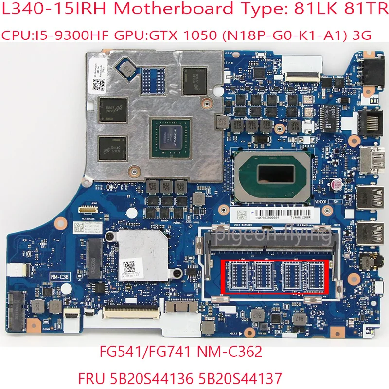 L340 Motherboard FG541/FG741 NM-C362 For idepad L340-15IRH Gaming 5B20S44136 5B20S44137 5B20S44141 5B20S44140 i5-9300HF 1050 3G
L340 Motherboard FG541/FG741 NM-C362 For idepad L340-15IRH Gaming 5B20S44136 5B20S44137 5B20S44141 5B20S44140 i5-9300HF 1050 3G