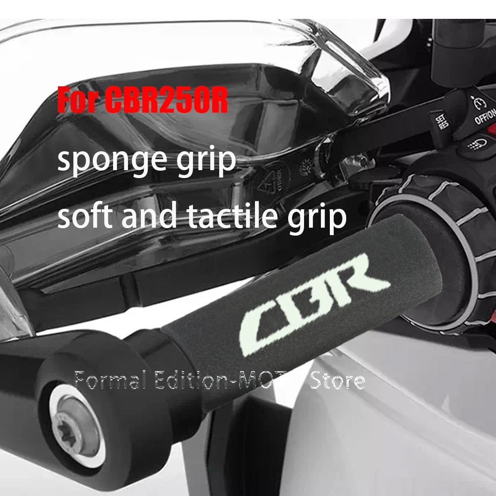 For CBR250R Sponge Grip Motorcycle Handlebar Grips Anti Vibration for CBR250R Accessories 
For CBR250R Sponge Grip Motorcycle Handlebar Grips Anti Vibration for CBR250R Accessories