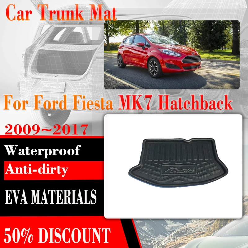 Коврик для хранения в багажник автомобиля Ford Fiesta 7 Mk7 Хэтчбек 2009 ~ 2017 EVA коврик