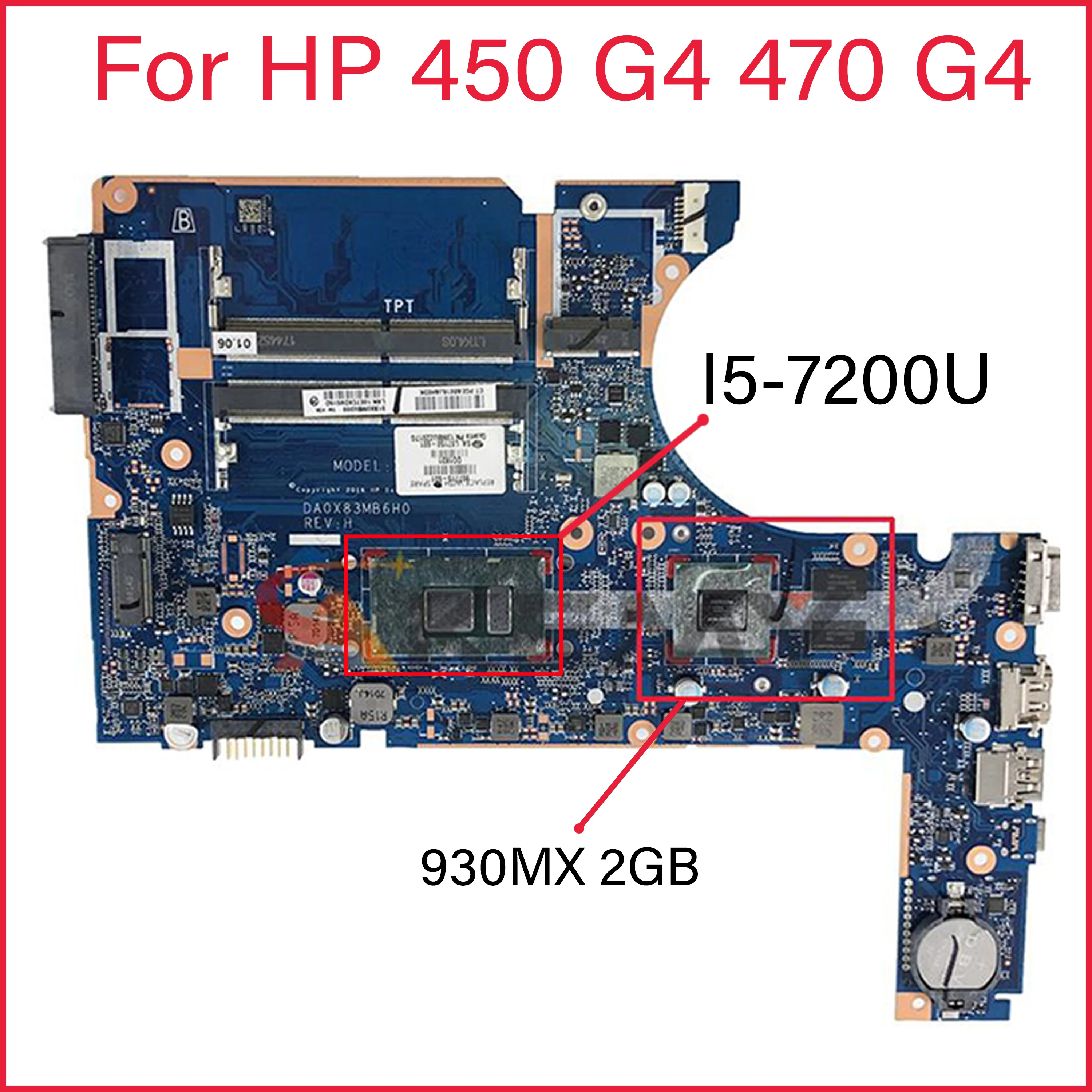 

For HP 450 G4 Laptop Motherboard With CPU I5-7200U DDR4 930MX 2GB 907714-601 DA0X83MB6H0 100% Working