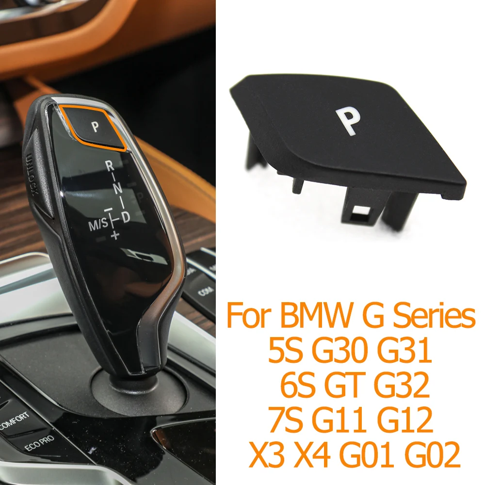 Рычаг переключения передач автомобиля, накладка на кнопку P для BMW серии G, G30, G31, G32, G11, G12, G01, G02
Рычаг переключения передач автомобиля, накладка на кнопку P для BMW серии G, G30, G31, G32, G11, G12, G01, G02