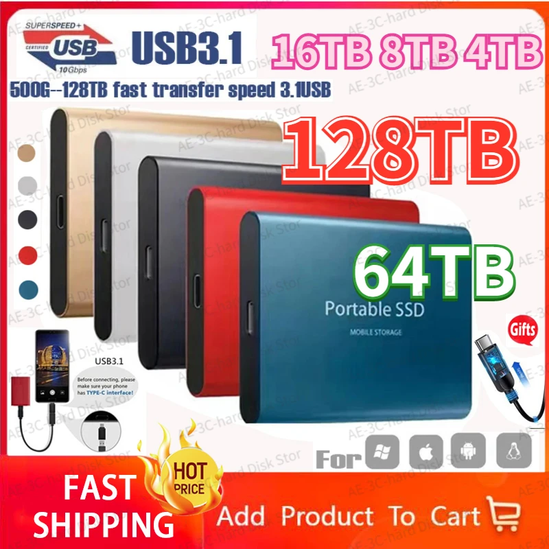 Portable SSD 128tb Type-C USB 3.1 64TB 16TB 8TB SSD 4TB Hard Drive 2TB External SSD M.2 for Laptop Desktop SSD Flash Memory Disk
Portable SSD 128tb Type-C USB 3.1 64TB 16TB 8TB SSD 4TB Hard Drive 2TB External SSD M.2 for Laptop Desktop SSD Flash Memory Disk