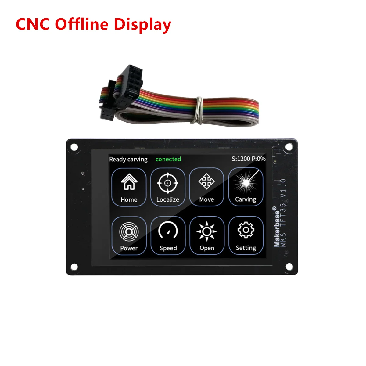 CNC3018 Max offline controller upgrade parts GRBL OFF LINE monitor MKS TFT35 CNC LCD display module GRBL 1.1 touch screen unit
CNC3018 Max offline controller upgrade parts GRBL OFF LINE monitor MKS TFT35 CNC LCD display module GRBL 1.1 touch screen unit
