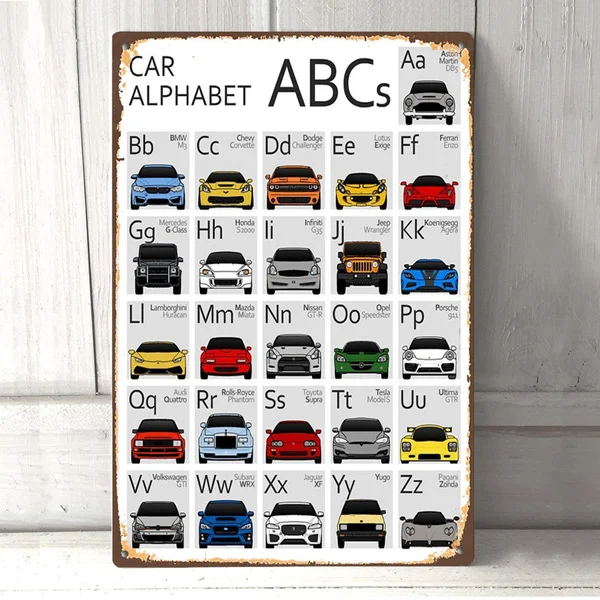 Car ABC Alphabet Vintage Retro Metal Tin Sign Metal Sign Pin Up Metal Decor Metal Art Wall Sign Wall Poster
Car ABC Alphabet Vintage Retro Metal Tin Sign Metal Sign Pin Up Metal Decor Metal Art Wall Sign Wall Poster