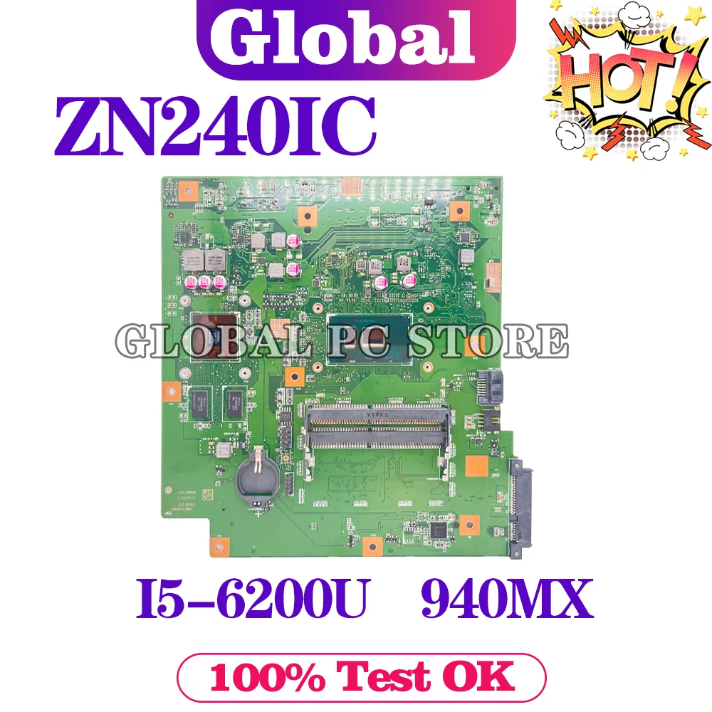 KEFU ZN240IC Mainboard For ASUS Ao Shi ZN240ICGK-RC024X Notebook Laptop Motherboard With i5-6200U/6198DU 940MX Test Perfect
KEFU ZN240IC Mainboard For ASUS Ao Shi ZN240ICGK-RC024X Notebook Laptop Motherboard With i5-6200U/6198DU 940MX Test Perfect