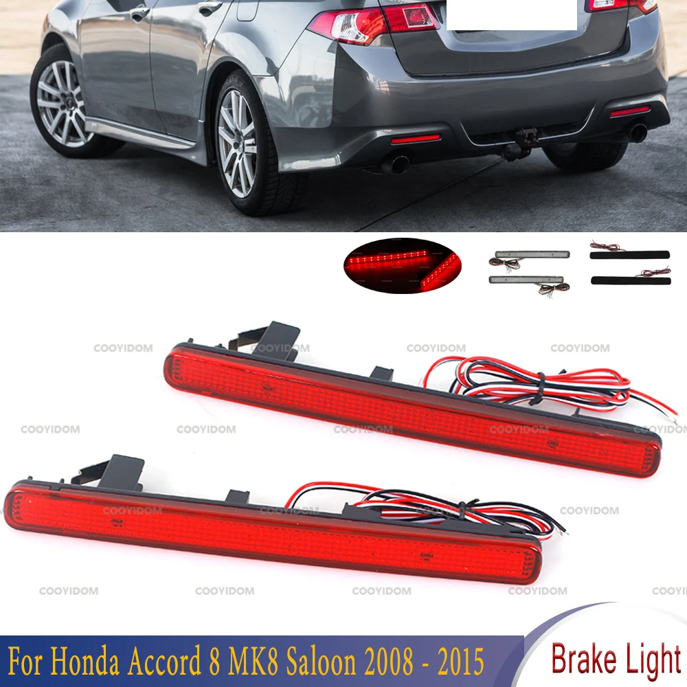 X-CAR BrakeLamp Car LED Rear Bumper Reflector Light For Honda Accord 8 MK8 Saloon 2008-2015 EU Acura TSX Sedan 2009-2014 Version
X-CAR BrakeLamp Car LED Rear Bumper Reflector Light For Honda Accord 8 MK8 Saloon 2008-2015 EU Acura TSX Sedan 2009-2014 Version