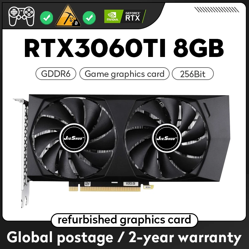 JIESHUO RTX 3060 Ti 8 Гб обновленная оригинальная графическая карта Nvidia Geforce RTX3060ti Gpu 256bit 8Pin 3060TI игровая видеокарта для автомобиля
JIESHUO RTX 3060 Ti 8 Гб обновленная оригинальная графическая карта Nvidia Geforce RTX3060ti Gpu 256bit 8Pin 3060TI игровая видеокарта для автомобиля