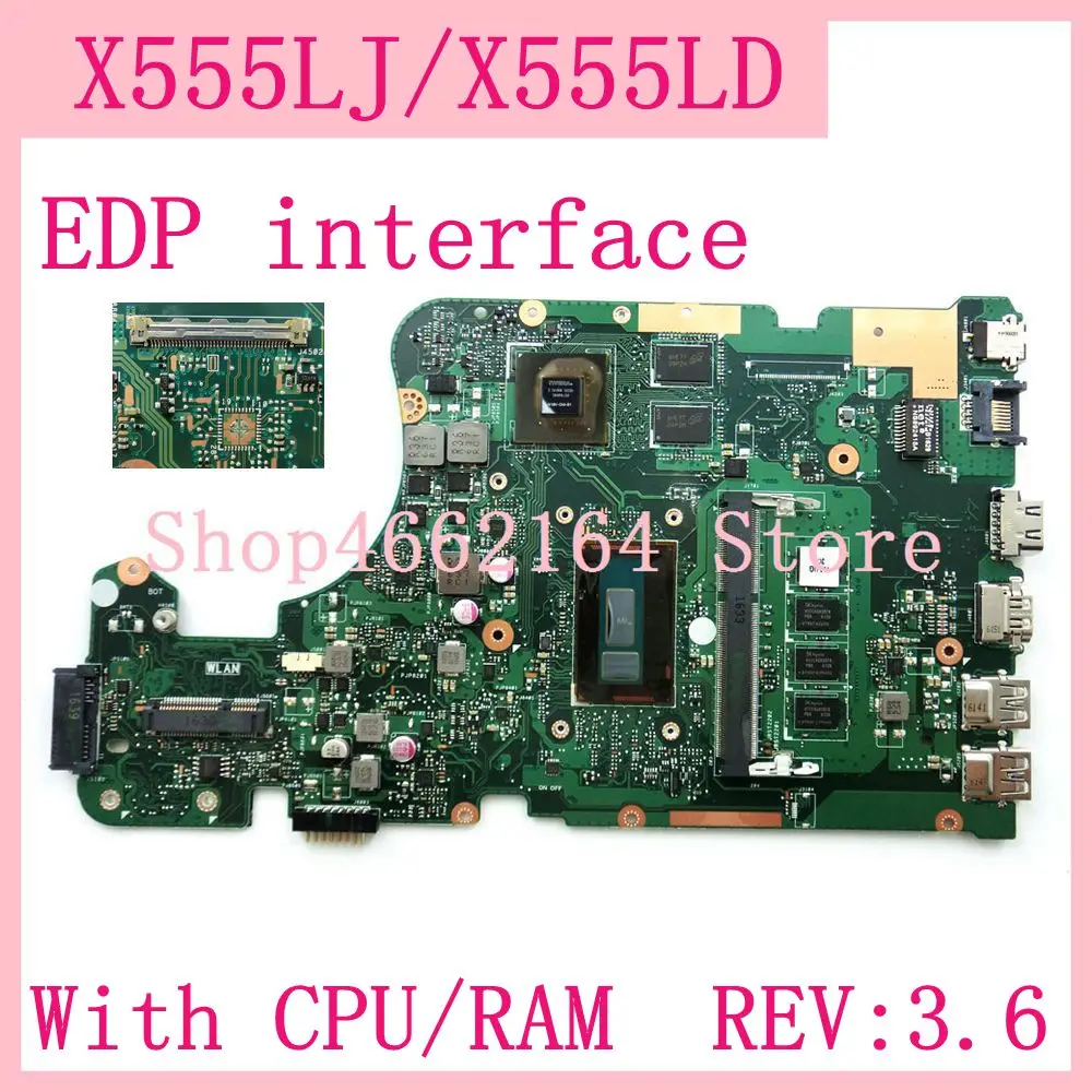 X555LJ EDP Interface 4GB RAM REV:3.6 GT920M Motherboard For ASUS X555L A555L K555L F555L W519L X555LD X555LJ Laptop Mainboard 
X555LJ EDP Interface 4GB RAM REV:3.6 GT920M Motherboard For ASUS X555L A555L K555L F555L W519L X555LD X555LJ Laptop Mainboard